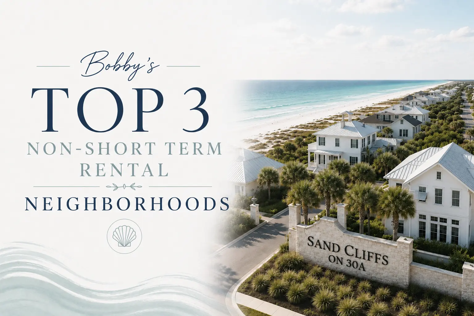 Bobby's Top 3 Non- Short Term Rental Neighborhoods