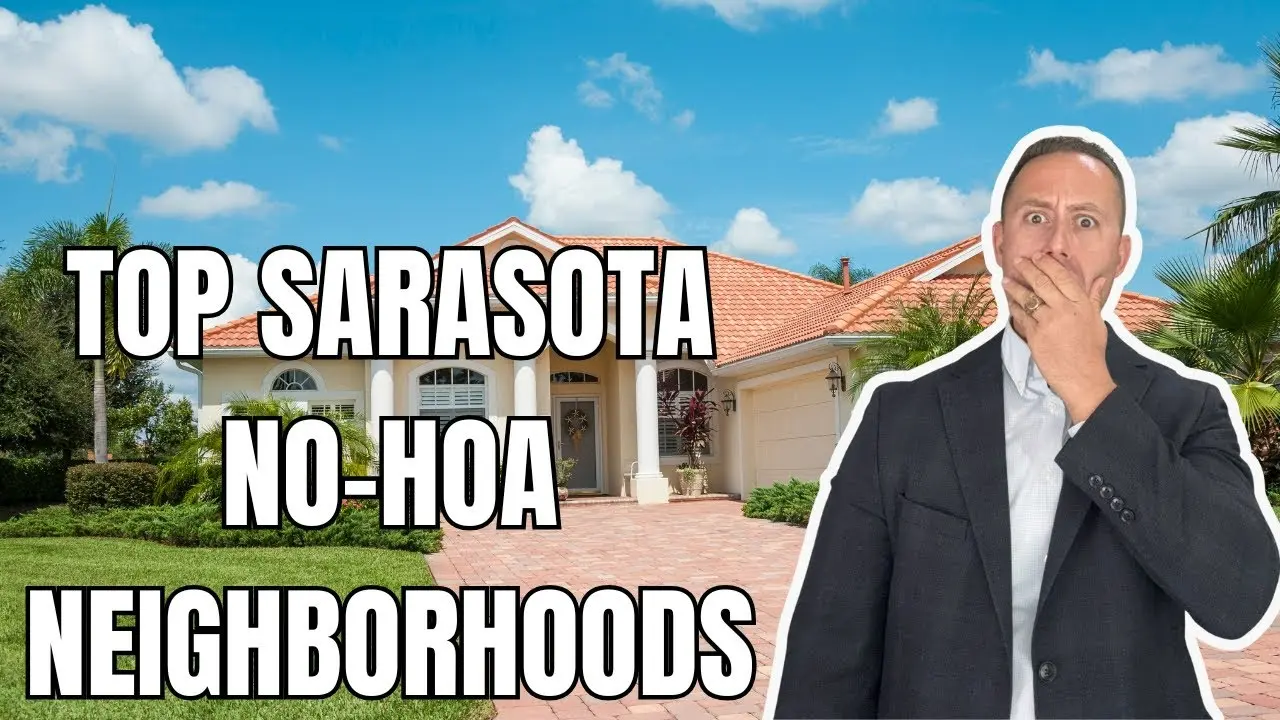 Low HOA Sarasota Neighborhoods: Best Affordable Communities for Relocation Buyers