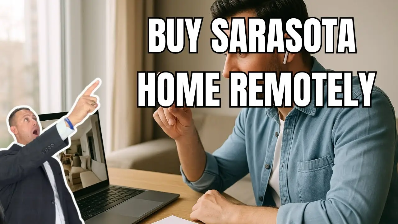 The Stress-Free Way to Buy a Home in Sarasota from Out of State