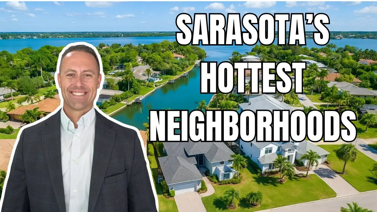 Best Neighborhoods in Sarasota for Relocation