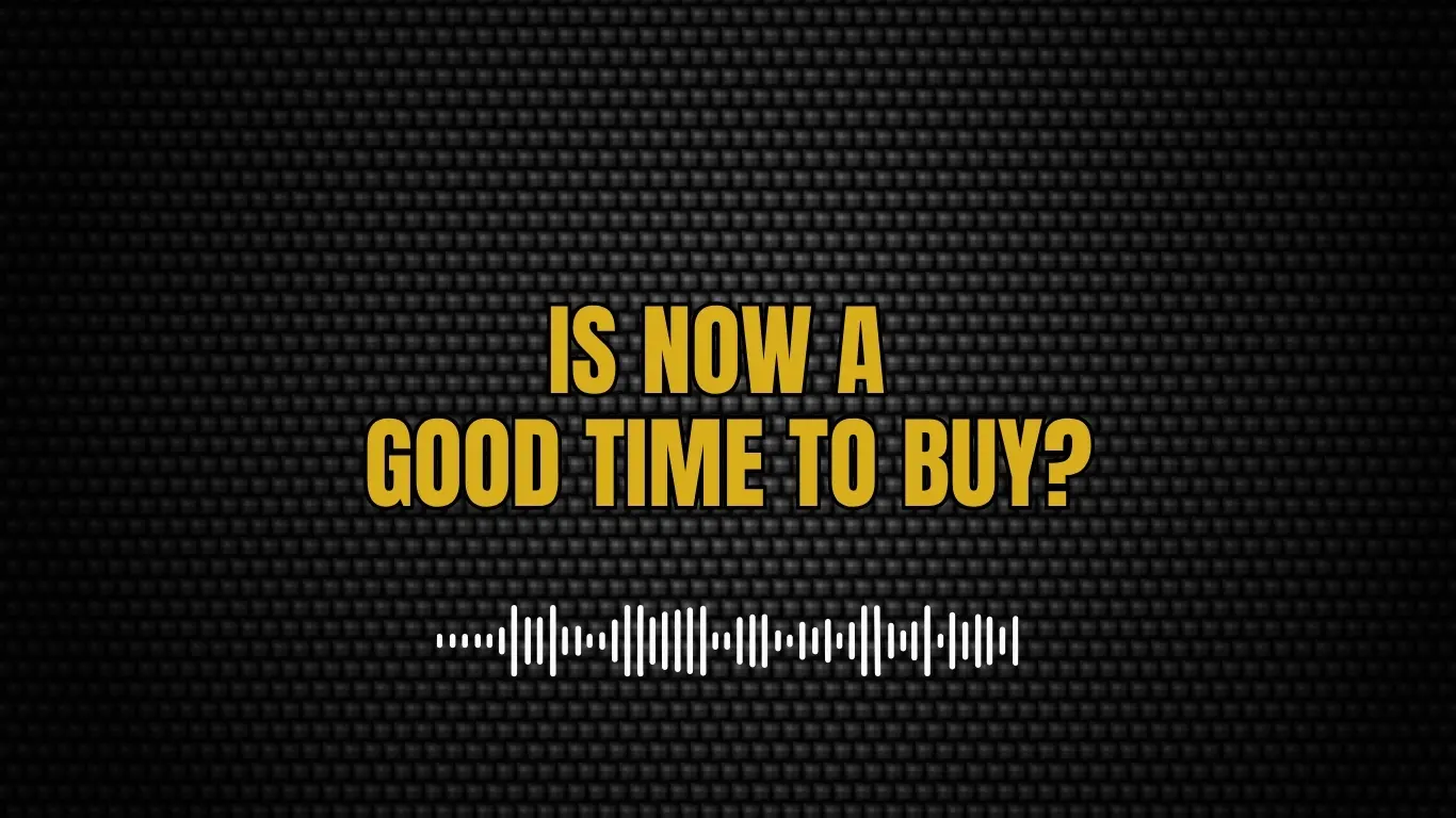 Understanding Today's Housing Market: Is Now a Good Time to Buy?