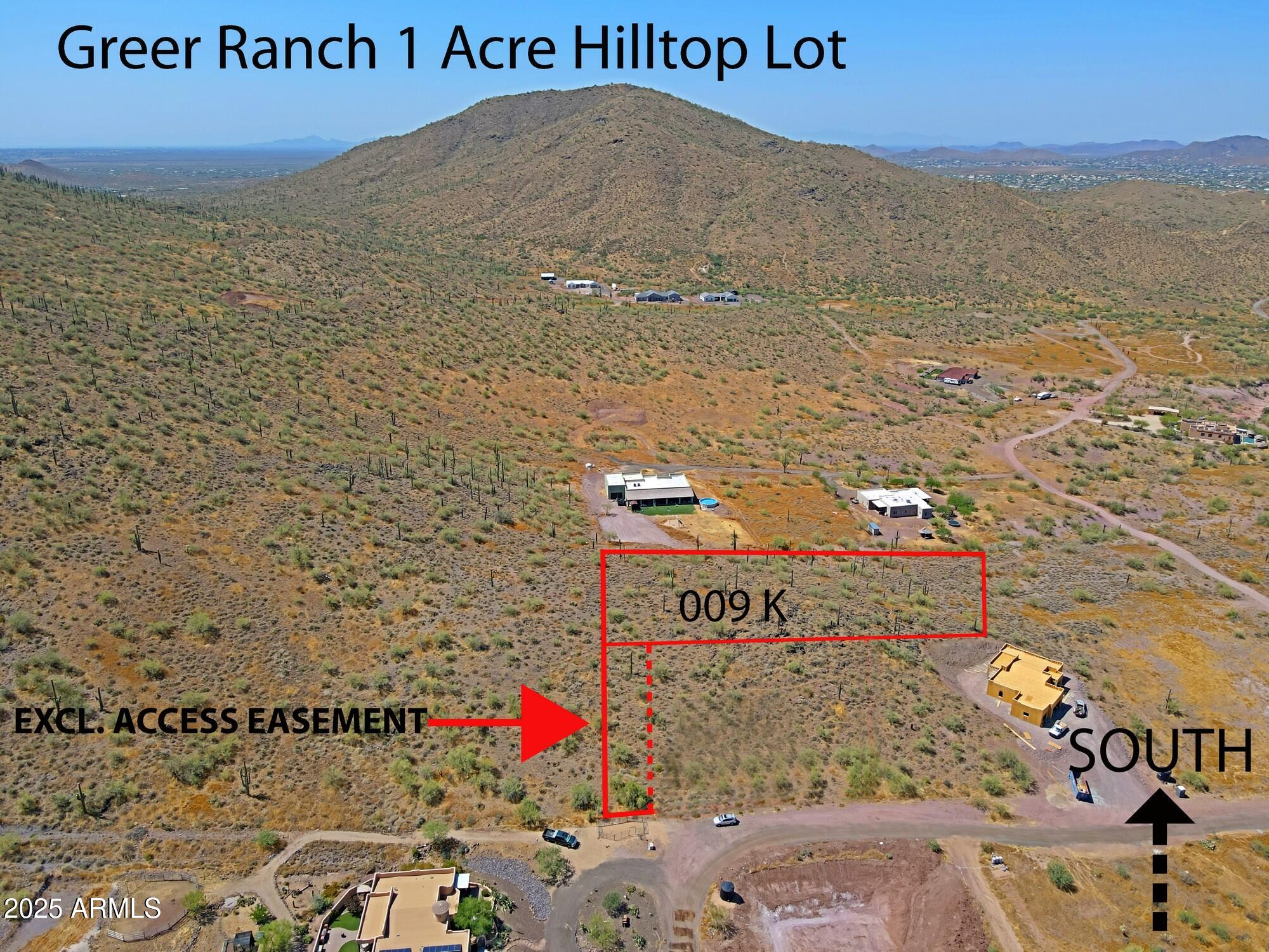 Fabulous hilltop lot with stunning 360 degree views - Greer Ranch, New River.  Near base of Apache Peak National Forest Land and many trails for hiking and horses.  CC&R's - 2,000 sf min. house size - no mfg. housing, plus, no farm animals.  Shared water well agreement - 4 parcels- each w/25% interest.  Zoned RU-43.  Buyer and Buyer's agent to confirm all information.   Aerial Photos with lot lines delineated are approximate and should be verified by Buyer.  Ingress/Egress via Exclusive Easement - 15' from 009J's eastern property line.  See Page 5 of Well Agreement for general location.  Survey of lot & easement available.