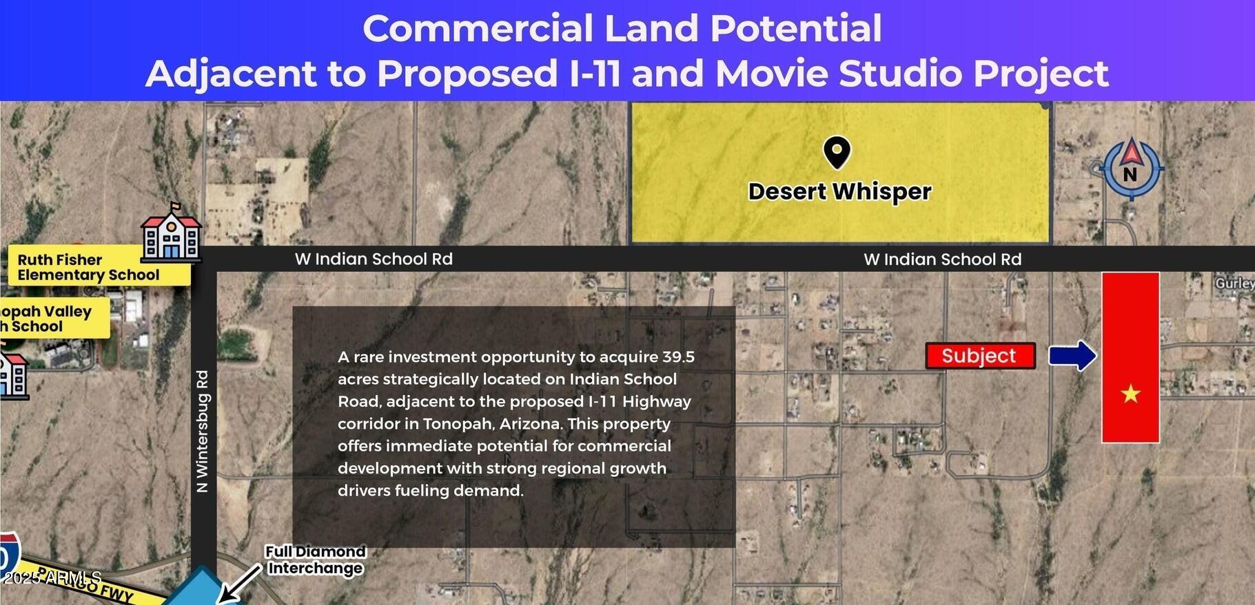 Strong commercial potential with current R-43 zoning. Active efforts by sellers to convert zoning to commercial. Price today: $70,000/acre (R-43) or $125,000/acre with commercial zoning approved.
Frontage directly on Paved Indian School Road.
Touching the proposed 1-11 Highway corridor.
Excellent proximity to 1-10 for major transportation access.

Surrounding Development:

$900 Million Desert Movie Studio Project nearby (movie production campus).

Just southwest of Bill Gates' Proposed Smart City (Belmont).

Part of the larger West Valley's infrastructure, solar, and logistics expansion zones.

Desert Whisper Master Plan: 960.7 acres near 373rd Avenue and Indian School

Investment Potential:

Strong commercial potential with current R-43 zoning. Significant upside as infrastructure is built out.
Regional Significance:
Tonopah positioned as a key growth and logistics hub west of Buckeye and the West Valley.

Close proximity to major regional developments and transportation projects.

Strong future growth driven by infrastructure expansion and development demand.