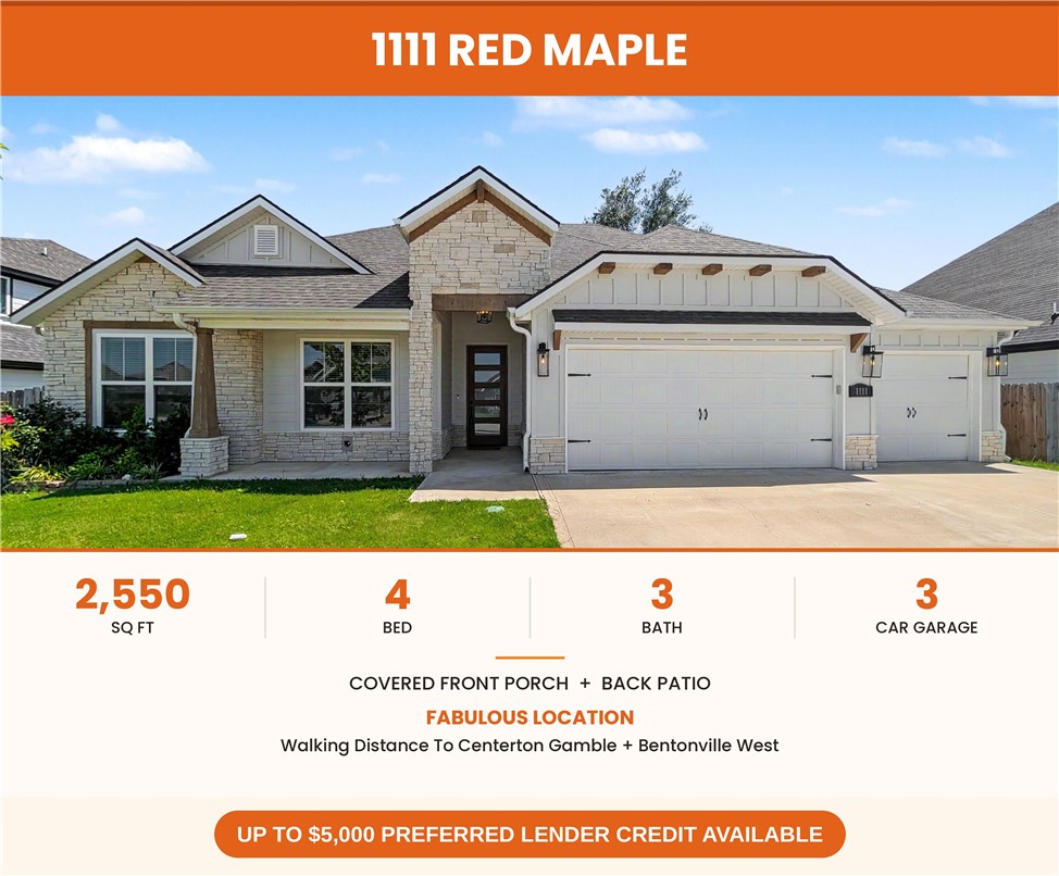 Welcome To Your Next Home At 1111 Red Maple In Centerton! Nearly New For Less Money, This Fabulous One Level Home Offers 4 Bedrooms, 3 Bathrooms, And A 3 Car Garage In A Beautifully Laid Out Split Plan. The Kitchen Features An Island That Goes On For Days With Stunning Granite, Stainless Appliances, Pantry, And Great Overall Storage And Prep Space. The Main Living Is Truly Built For Entertaining With Its Wide Open Living, Kitchen, And Eat In Dining Plus A Separate Formal Dining Space. Retreat To The Private Primary Suite With Dual Vanity, Freestanding Soaker Tub, Custom Tiled Shower, And A Dedicated Water Closet. Two Guest Bedrooms Share A Full Hall Bath With Dual Vanity On One Side, While One Additional Guest Bed Enjoys Its Own Full Hall Bath On The Other. Designed With Wood Beam Accents, Stone Fireplace, And Wood Floors In The Main Areas. The Location Is Fantastic, The Layout Is Fantastic, And The Neighborhood Is Fantastic With A Community Pool And Clubhouse. North Facing And Move In Ready. Come See It Today!
