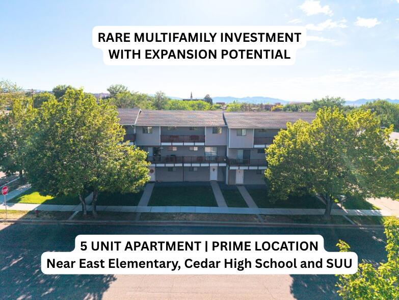 Investment Opportunity with Immediate Income & Future Expansion Potential

Exceptional opportunity to own a well-maintained 5-unit apartment complex in one of Cedar City's most desirable rental locations. Situated in the heart of town directly across from East Elementary and just minutes from Southern Utah University, Cedar High School, shopping, dining, and medical facilities, this property offers consistent rental appeal and long-term investment potential.

Each of the five thoughtfully designed units features 2 bedrooms, 1.5 bathrooms, a unique three-level floor plan, a private 2-car garage, spacious living areas, upper-level bedrooms, in-unit laundry, generous storage, and two private decks. Quality construction includes 14' TJI floor systems and double insulated walls between units for exceptional sound reduction, privacy, and lasting durability.

Beyond the existing income-producing improvements lies one of this property's greatest assets--an oversized parcel with exceptional future development potential. The current improvements occupy only a portion of the property, leaving approximately half of the site available for future expansion. This presents a rare opportunity to increase density and maximize long-term returns, with the potential for additional multifamily development, garages, storage units, expanded parking, or other income-producing improvements, subject to buyer verification of zoning, density requirements, and city approvals.

Whether you're seeking a stable, cash-flowing investment or a property with significant value-add potential, opportunities like this are becoming increasingly rare. With strong rental demand, quality construction, a prime central location, and built-in expansion possibilities, this property offers the unique combination of immediate income today and substantial upside for tomorrow.