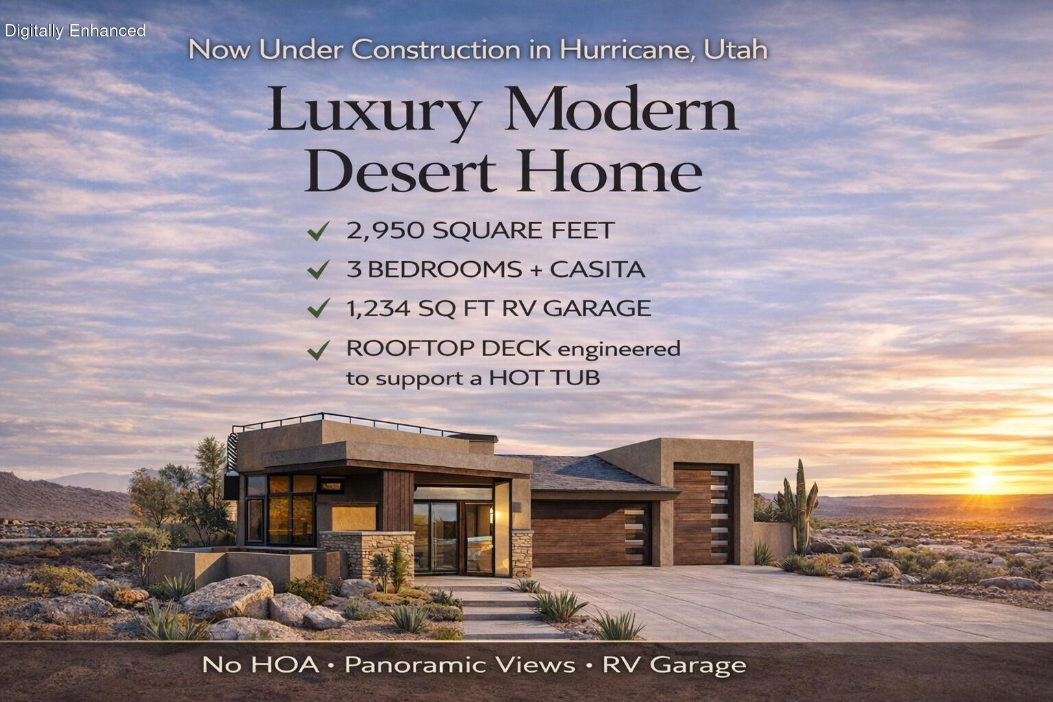 Now under construction in Hurricane, Utah, this luxury modern home offers 2,950 square feet of thoughtfully designed desert living with panoramic views and no HOA restrictions. Designed for both privacy and functionality, each bedroom features its own en-suite bathroom, creating a true multi-generational layout ideal for guests, extended family, or executive-level comfort. The private attached casita includes a separate entrance and full bath, offering flexibility for visitors, a home office, or income potential.

The chef's kitchen is designed for entertaining and everyday living, complemented by a large butler's pantry that provides additional prep space, storage, and seamless flow for hosting. Expansive windows in the great room and outdoor living area capture natural light and frame the surrounding Southern Utah landscape, blending indoor-outdoor living with modern architectural design.
The oversized 1,234 square foot RV garage accommodates recreational vehicles, boats, or toy storage with ease -- a rare find in today's market, especially with no HOA limitations. The rooftop patio is engineered to support a hot tub and offers elevated sunset views, while the spacious lot provides room for a future pool that's already roughed in. Buyers still have time to select finishes and personalize this new construction home, combining custom-home flexibility with the efficiency of a professionally managed build in one of Southern Utah's most desirable communities. Actual home may differ from renderings.