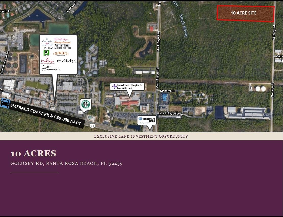Rare opportunity to purchase 10 acres in Santa Rosa Beach. The site is the ideal location for a residential or commercial development with its prime location being within one mile east of the Sacred Heart Hospital, Publix, and the Grand Boulevard shopping center. The Santa Rosa Beach area is a highly sought after market to reside with its affluent demographics, shopping, entertainment, and being minutes to the white sand beaches of Walton County. Utilities needed for permissible development, including water and sewer, are presently at the site or are available in the immediate area for connection. The topography of the parcel is level and the size of the parcel is sufficient to allow for a variety of uses. The current zoning of the parcel is CR-2 Conservation Residential which allows for 2 dwellings per acre and for 40% of the property to be cleared. Given the emerging market conditions and location of the property, another suitable potential use of the property would be for a commercial development if the future owner were to mitigate/fill the existing wetland areas and apply for the zoning change to General Commercial. Allowable uses under the General Commercial land use category include offices, retail, wholesale, lodging, restaurants, shopping centers, medical facilities, commerce parks, repair shops, among other similar type uses. Residential uses are allowed in the form of Mobile Home Parks and Multi-family apartments. The site has approximately 330' of frontage on Goldsby Road. The boundary survey, as well as USDA Fish and Wildlife National Wetlands Mapping and Walton County GIS Mapping indicate that approximately 23% of the property is comprised of wetland area and approximately 7.74 acres of the site are uplands.