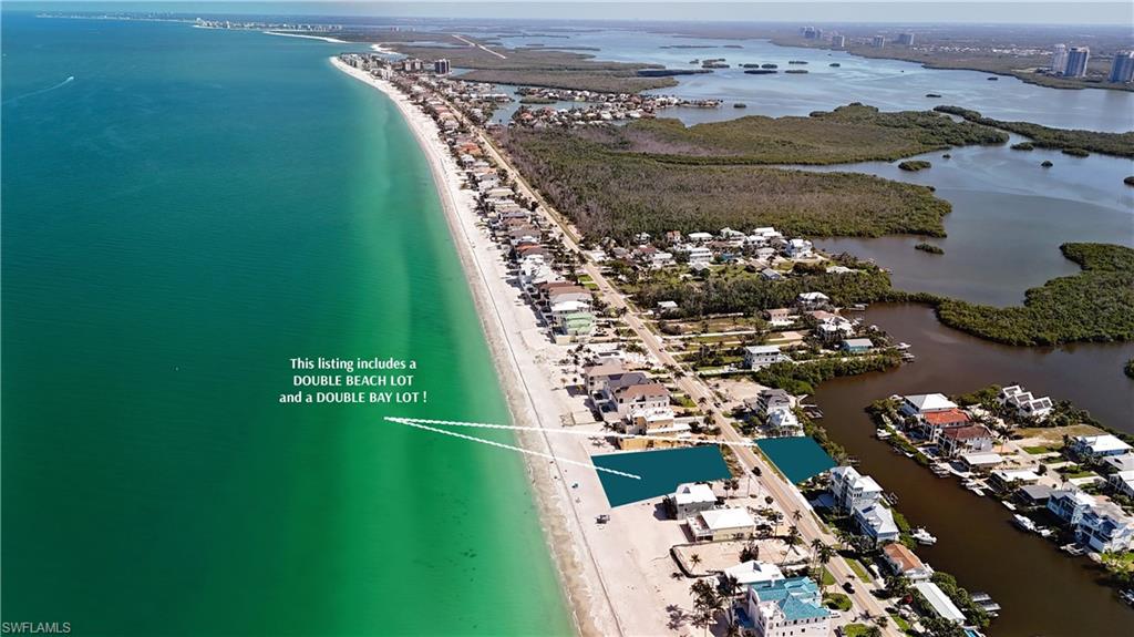 A Once-in-a-Lifetime BEACH TO BAY OPPORTUNITY on Bonita Beach!
When people dream of owning a Gulf-front retreat, they imagine toes in the sand, sweeping sunset views, and the sound of the waves just outside their door. But what if that dream could be elevated? Imagine walking across the street to your own private dock, stepping aboard your boat, and cruising directly into the Gulf of Mexico.
This is that rare and remarkable opportunity. For the first time, an offering unlike any other on Bonita Beach: a 100-foot wide Gulf-front lot (27706 Hickory Blvd & 27714 Hickory Blvd) paired with a 100-foot Bay-front lot directly across the street (27715 Hickory Blvd), complete with a private dock and unrestricted Gulf access. Together, they create the potential for an extraordinary Beach-to-Bay compound, blending coastal elegance with boating convenience in one seamless estate.
The Gulf-front site, double the width of standard 50-foot lots, offers unmatched design flexibility, architectural freedom, and privacy—ideal for crafting an iconic custom estate without the constraints of neighboring proximity.
The Bayfront lot provides endless versatility: perfect for a guest cottage, boat house, or income-producing rental. With a private dock and direct Gulf access, it elevates the lifestyle even further, creating the ultimate waterfront experience. This is more than property—it’s an opportunity to build a legacy compound that embodies the very best of coastal living—one that captures the essence of waterfront living on both sides of the shoreline.