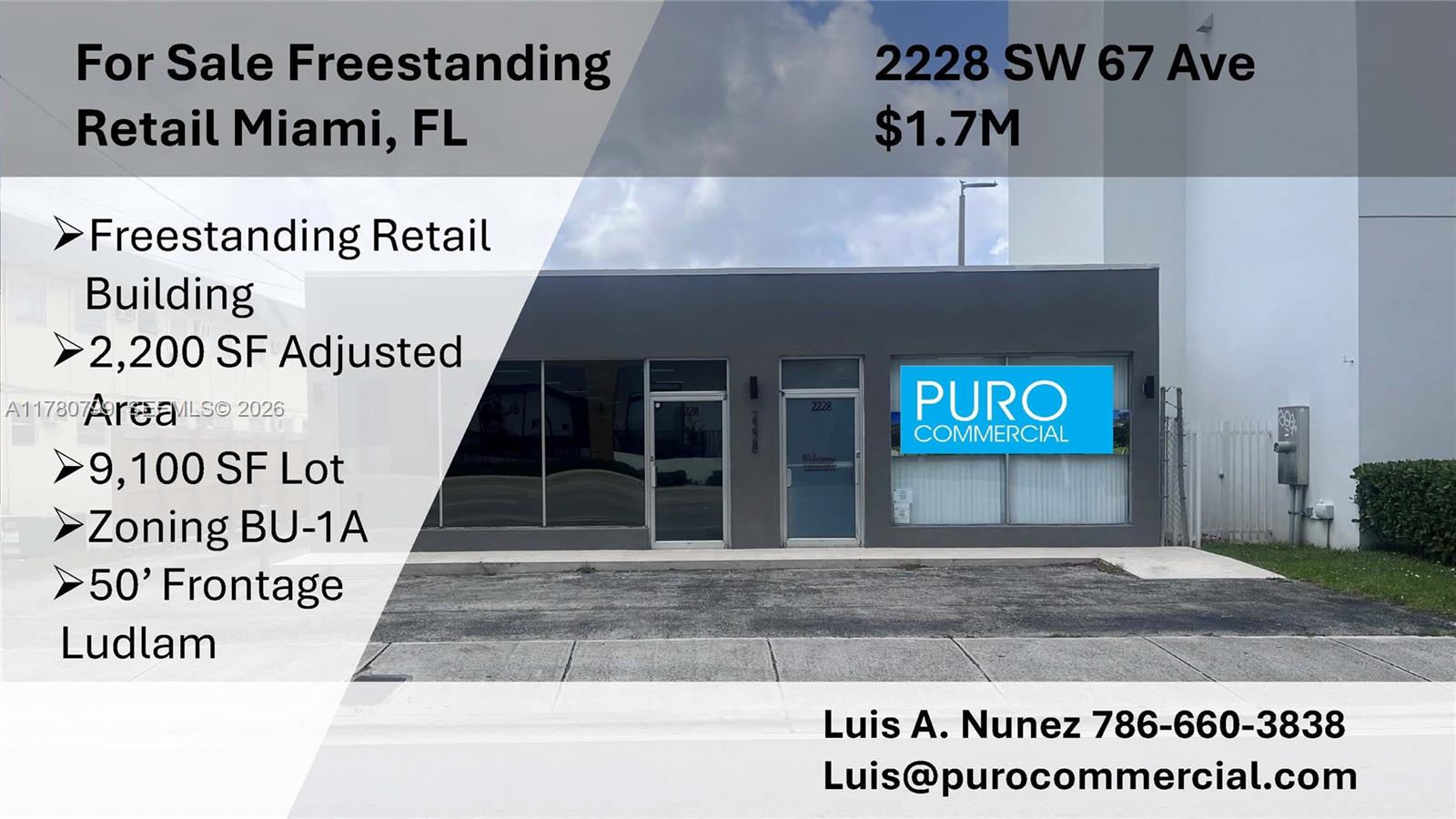 Back On The Market **For Sale: Freestanding Retail Property in Miami, FL** 

Excellent opportunity to own a freestanding retail property in a highly desirable Miami location. This property features 50 feet of frontage on Ludlam (67th Ave), offering strong visibility and accessibility.

Situated on the edge of West Miami and Coral Gables, the location provides steady traffic and a vibrant surrounding business environment. The 9,100 square foot lot includes ample parking both in the front and rear, ensuring convenience for customers and staff.

Ideal for a variety of small business uses, this property combines prime positioning with functional space—perfect for owner-users or investors seeking a strategic retail presence.

**Key Features:**

* 50 ft frontage on Ludlam (SW 67th Ave)
* BU-1A Zoning
* 9,100 SF lot
* Freestanding building
* Ample front and rear parking
* Prime location near West Miami & Coral Gables
* Suitable for a wide range of small businesses

Don’t miss this opportunity to establish your business in one of Miami’s most sought-after corridors.