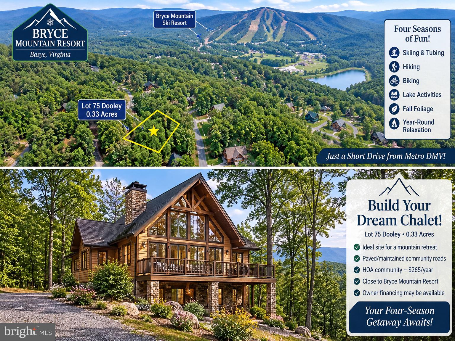 You Work Hard and Now It's Friday.  Where can you go to enjoy four seasons of fun and relaxation, yet not have to travel too far from Metro DMV?  Bryce Mountain Resort, of Course!!!  Build your Dream Get Away Home here.  To make it easier, the owner will consider holding financing.  Enjoy biking, skiing, tubing, hiking and more!  Call for More Details. An Artistic Conception is attached.