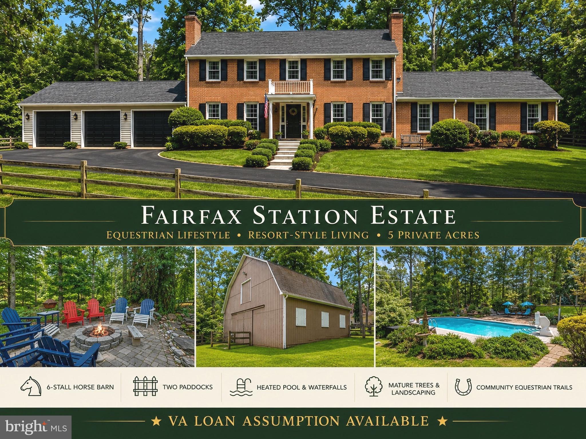 OPEN HOUSE SATURDAY and SUNDAY.  Discover a blend of  PRIVACY, and EQUESTRIAN LIVING at 10618 Shadow Lane. Nestled on 5 PRIVATE ACRES, this 4 Bedrooms, 3.5 Baths estate offers a resort-inspired lifestyle just minutes from I-95, Fairfax County Parkway, Fort Belvoir, shopping, dining, and top-rated schools.

Designed for both everyday living and unforgettable entertaining, the home features expansive gathering spaces, a  GREAT ROOM ADDITION, CUSTOM BUILT-INS, THREE FIREPLACES, and a spectacular FOUR-SEASON SUNROOM overlooking the breathtaking grounds. The RENOVATED PRIMARY SUITE offers a spa-like retreat with a LUXURY EN SUITE BATH and an oversized WALK-IN CLOSET. The FINISHED WALK-OUT LOWER LEVEL with an additional SPA BATH provides exceptional flexibility for guests, recreation, or multi-generational living.
Step outside to your own private resort featuring a HEATED GUNITE POOL, CASCADING WATERFALLS, multiple entertaining patios, mature trees, and professionally landscaped grounds designed for year-round enjoyment.
PROPERTY HIGHLIGHTS
✔ 5 PRIVATE ACRES
✔ 6-STALL, TWO-LEVEL HORSE BARN
✔ PADDOCK
✔ COMMUNITY EQUESTRIAN TRAILS
✔ HEATED GUNITE POOL WITH WATERFALLS
✔ HOT TUB
✔ KOI POND
✔ MULTIPLE PATIOS & OUTDOOR ENTERTAINING AREAS
✔ FOUR-SEASON SUNROOM WITH PANORAMIC VIEWS
✔ GREAT ROOM ADDITION
✔ RENOVATED PRIMARY SUITE
✔ SPA-INSPIRED PRIMARY BATH
✔ OVERSIZED WALK-IN CLOSET
✔ THREE FIREPLACES
✔ CUSTOM BUILT-INS
✔ FINISHED WALK-OUT LOWER LEVEL WITH SPA BATH
✔ MATURE TREES & PROFESSIONAL LANDSCAPING
✔ ABUNDANT PARKING
✔ MINUTES TO I-95, FAIRFAX COUNTY PARKWAY & FORT BELVOIR
Whether you're seeking an  ESTATE, HORSE PROPERTY, PRIVATE RETREAT, or an ENTERTAINER'S DREAM, 10618 Shadow Lane delivers an unparalleled lifestyle where elegance, recreation, and country living come together in one extraordinary Fairfax Station residence.