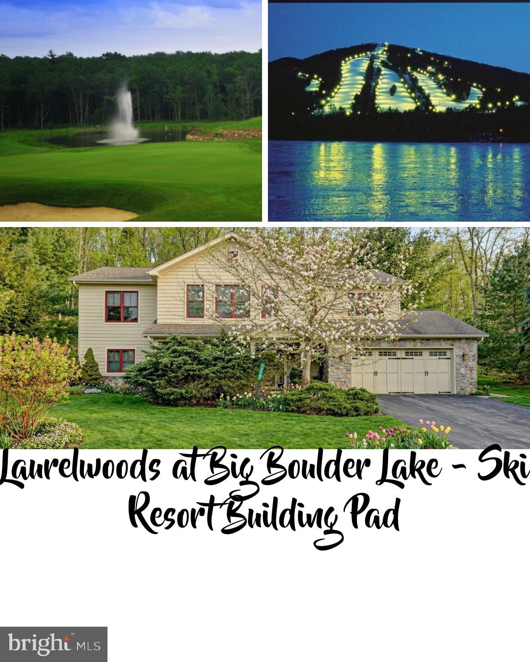 BUILD YOUR DREAM WITH A VIEW — LAURELWOODS AT BIG BOULDER 🏔️
Spectacular Building Pad with Views of Big Boulder Lake & Ski Slopes.
Discover your perfect slice of the Poconos! This exceptional building pad in the highly desirable Laurelwoods community offers views of Big Boulder Lake and the ski area — ideal for your primary residence, vacation home, or rental investment. Experience:
• Virtual maintenance-free living — build your vision with minimal upkeep
• Close proximity to Big Boulder Lake swimming, boating & recreation
• Just minutes from Big Boulder Ski Area — perfect for winter sports lovers
• Easy access to dining, shopping, and all Pocono Mountain attractions