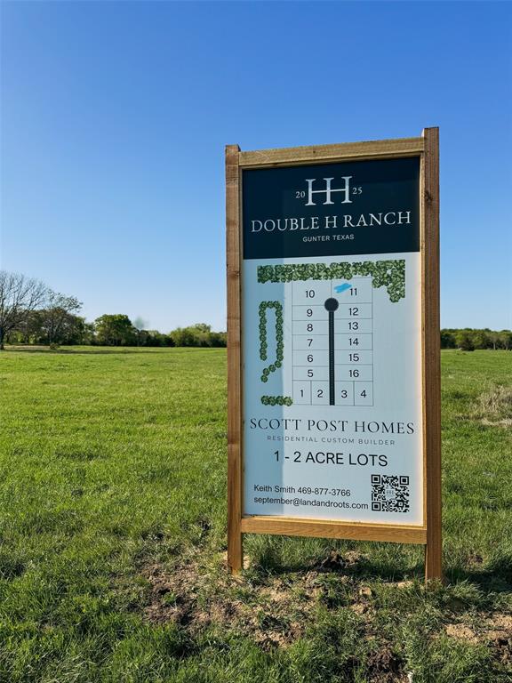 Welcome to Double H Ranch! Gunter's newest custom home neighborhood is coming soon! We are preselling lots now and taking lot holds. All homes to be built with local home builder Scott Post Homes. With just 16 homesites, Double H Ranch will have a single concrete road with a cul-de-sac with no thru traffic. All lots range from 1 to 2+ acres. High end black metal fence lining the front yards to be installed, inspired by the outskirts of Nashville, TN. All floor plans and elevations can be totally custom. Metal buildings allowed up to 2500 SF. Estimated build time is 6-8 months.  Lot delivery for lots 2, 3, 5-16 post concrete road completion. Lot 1, 2, 9 and lot 10 are sold. Deed restrictions for quality and value of homes. Double H Ranch is the kind of place where neighbors wave from the porch, a place where legacy takes root. Our hope is that you and your family will feel just as connected here as we do. Let us help you create something meaningful and a place where you can settle into a home that’s truly special here in Gunter, Texas. As this was our family's previously owned land, we're proud to share this legacy with you! Model home located on Pike Rd in Gunter around the corner from Double H Ranch. Reach out with any questions.