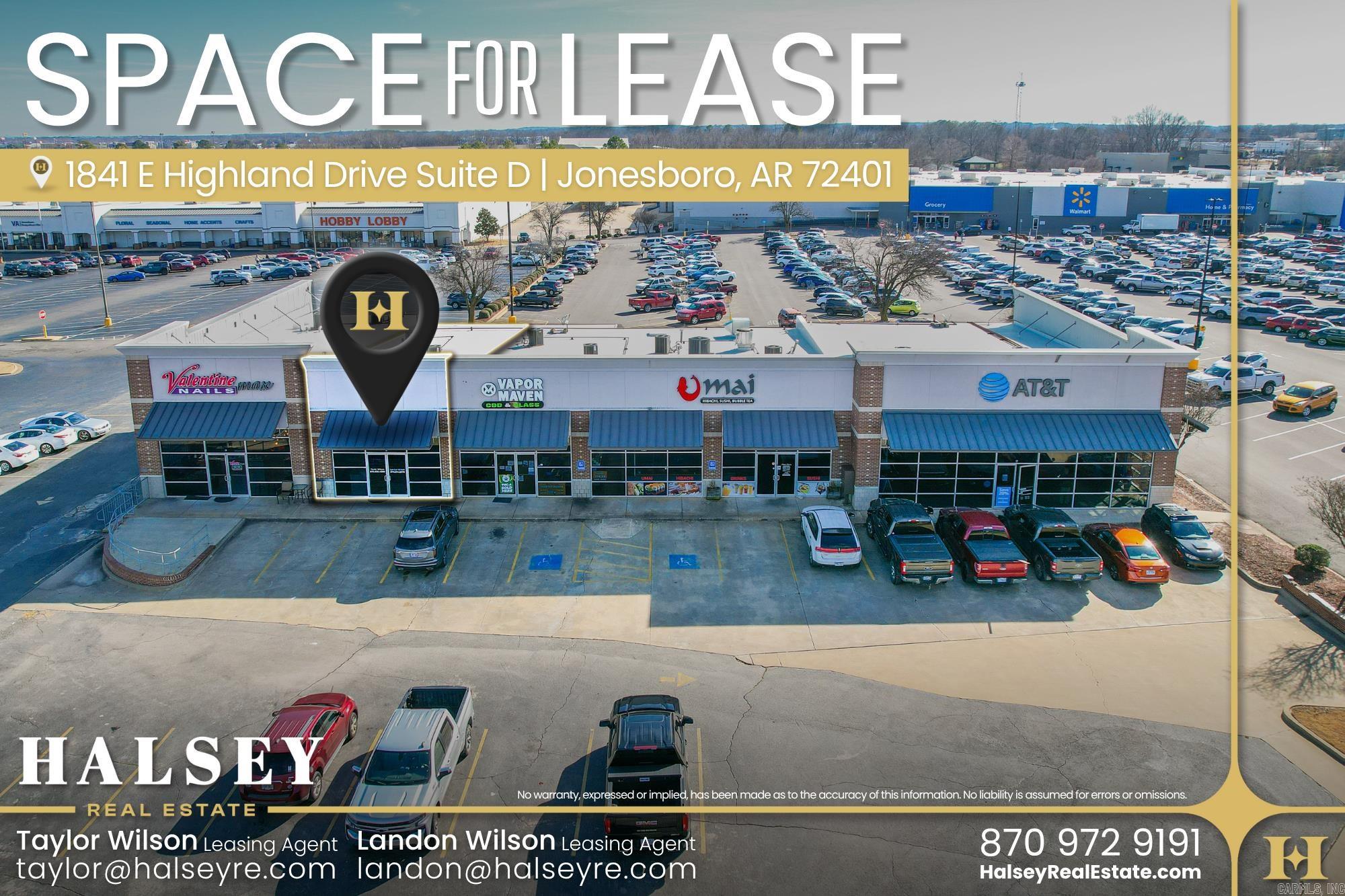 Located in the heart of Jonesboro's Primary Retail District, this 1,600+ SF retail space at 1841 E Highland Dr, Suite D offers an exceptional leasing opportunity in a high-traffic area. With 22,000 CPD along E Highland Drive, the property boasts prime visibility, excellent road frontage, and ample surface parking with 50 spaces. Surrounded by a dynamic mix of national and local retailers, including Hobby Lobby, Walmart, and Target, this location ensures strong foot traffic and brand exposure. Offered at $22/SF NNN, this space is ideal for businesses looking to establish themselves in a thriving commercial hub.
