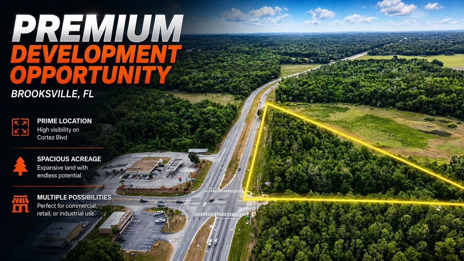 Attention builders, developers, and investors — capitalize on the explosive growth happening southeast of Brooksville along the expanding State Road 50 (Cortez Blvd) corridor. Surrounded by new development and offering easy access to Interstate 75, Tampa, St. Petersburg, Orlando, and South Florida, this location is primed for future success.

Three adjacent parcels ranging from 4.55 to 9.1 acres are available individually or together, each featuring valuable road frontage and outstanding visibility. Ideal for residential, commercial, mixed-use, recreational, or nonprofit development opportunities.

Hernando County continues to attract growth with its affordability, natural beauty, and expanding infrastructure — making this the perfect time to invest.

Available Parcels:

MLS#  – 9.1 Acres
MLS# – 4.55 Acres
MLS#  – 7.3 Acres

Buy one or all three. Buyer to verify zoning, utilities, dimensions, and future land use with Hernando County.